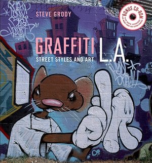Graffiti L.A.: Street and Art