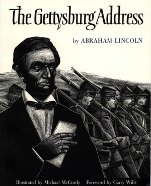 The Gettysburg Address, Illustrated by Michael McCurdy