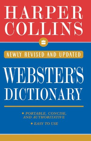 HarperCollins Pocket Webster's Dictionary; Newly Revised and Updated