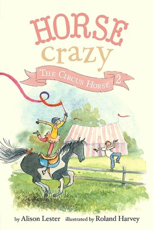 The Circus Horse (Horse Crazy Series #2)