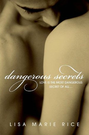 Dangerous Secrets