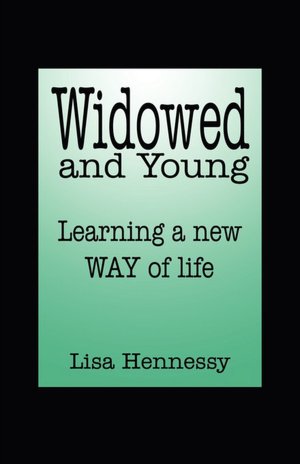 Widowed And Young ... Learning A New Way Of Life