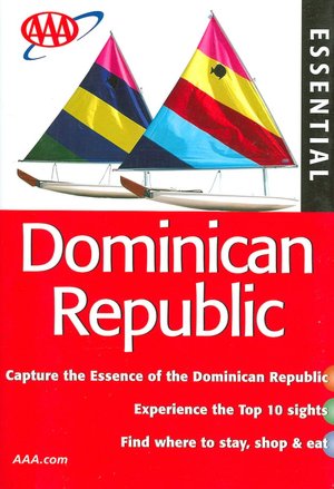 AAA Essential Dominican Republic (AAA Essential Guides Series)