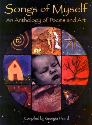 Songs of Myself: An Anthology of Poems and Art