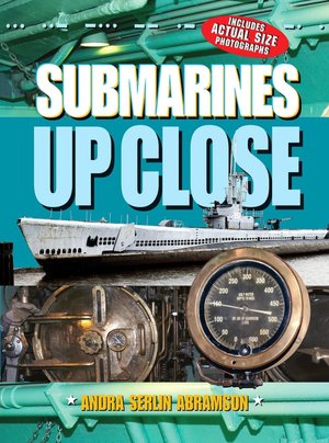 Submarines UP CLOSE
