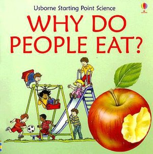 Why Do People Eat?