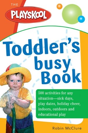 The Playskool Toddler's Busy Play Book