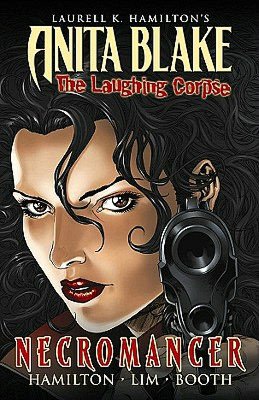 Anita Blake, Vampire Hunter: The Laughing Corpse, Book 2: Necromancer