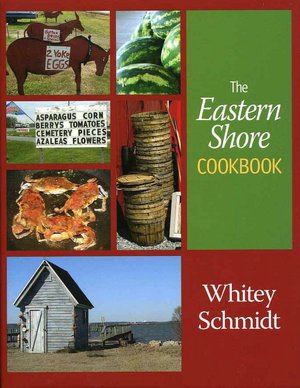 The Eastern Shore Cookbook