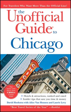 The Unofficial Guide: Chicago