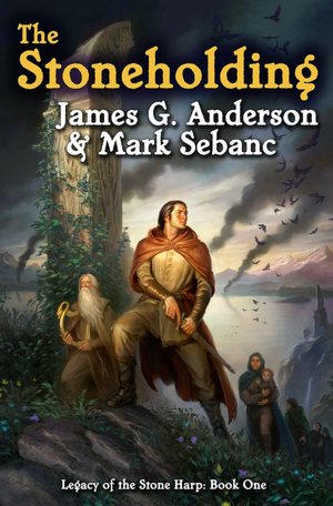 The Stoneholding (Legacy of the Stone Harp Series #1)