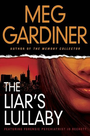 The Liar's Lullaby (Jo Beckett Series #3)