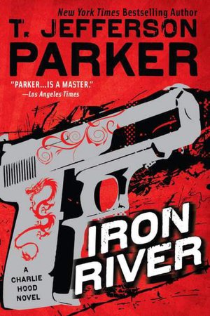 Iron River (Charlie Hood Series #3)