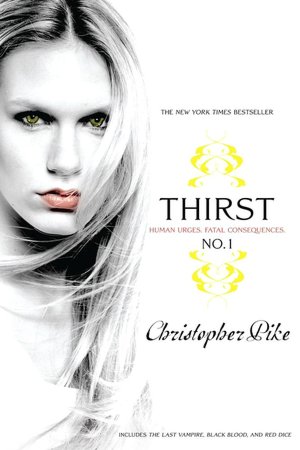 Thirst No. 1: The Last Vampire/ Black Blood/ Red Dice