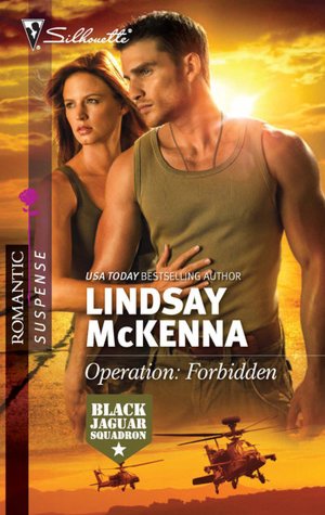 Operation: Forbidden (Silhouette Romantic Suspense #1647)