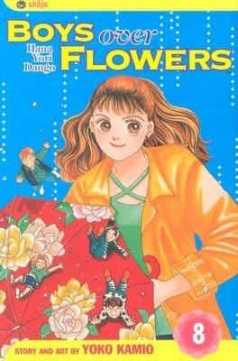 Boys Over Flowers, Volume 8: Hana Yori Dango