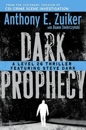 Dark Prophecy (Level 26 Series #2)