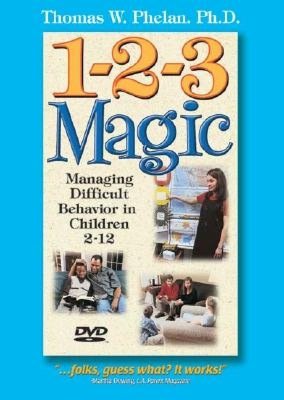 1-2-3 Magic: Managing Difficult Behavior in Children 2-12