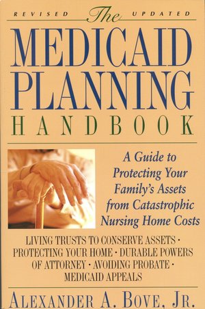 Medicaid Planning Handbook, The