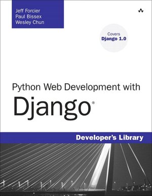 Python Web Development with Django (Developer's Library Series)