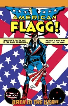 American Flagg!, Volume 1