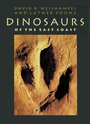 Dinosaurs Of The East Coast