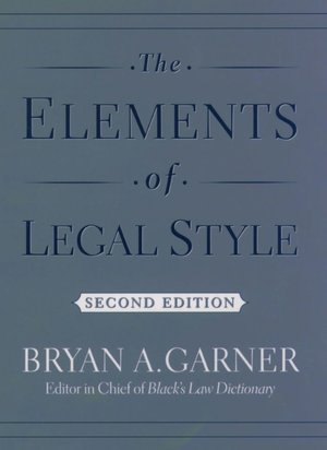 The Elements of Legal Style