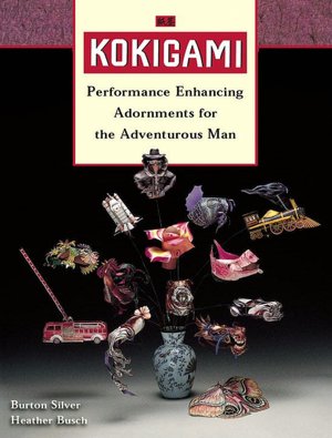 Kokigami: Performance Enhancing Adornments for the Adventurous Man