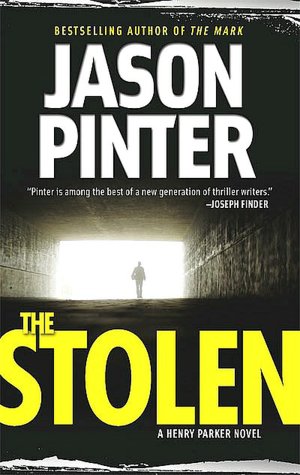 The Stolen (Henry Parker Series #3)