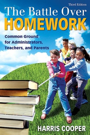 Battle over Homework: Common Ground for Administrators, Teachers, and Parents