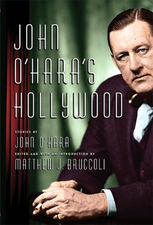 John O'Hara's Hollywood