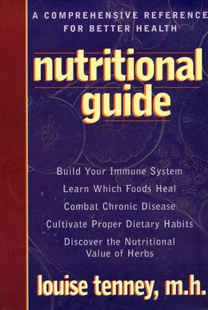 Nutritional Guide: A Comprehensive Reference for Better Health