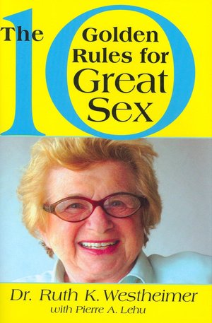 The 10 Golden Rules for Great Sex