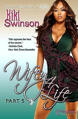 Wifey 4 Life (Wifey Series, Part 5)