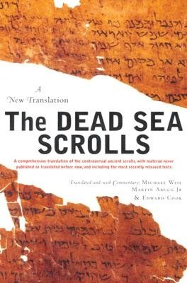 Dead Sea Scrolls: A New Translation