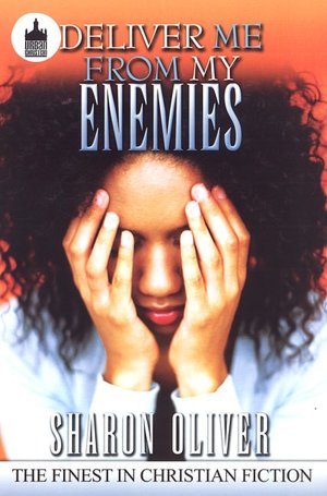 Deliver Me from My Enemies