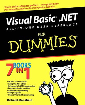 Visual Basic.NET All-In-One Desk Reference For Dummies