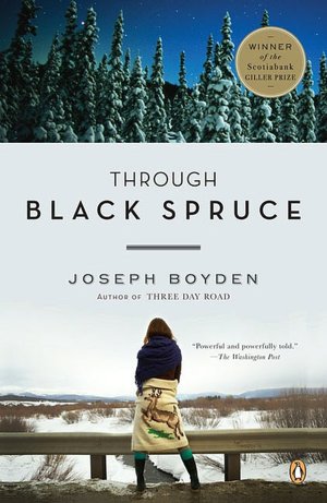Through Black Spruce: A Novel