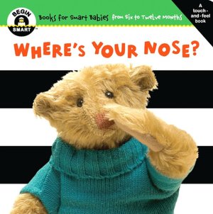 Where's Your Nose? (Begin Smart Series)