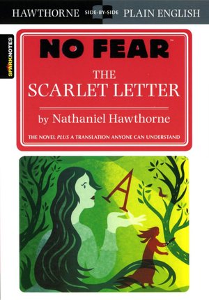 The Scarlet Letter - SparkNotes No Fear