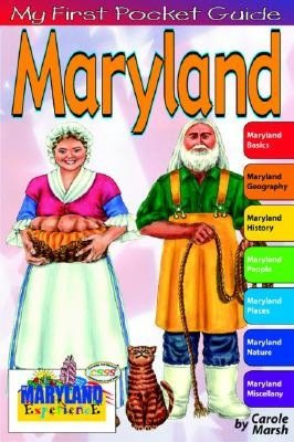 My First Pocket Guide: Maryland (Maryland Experience! Series)