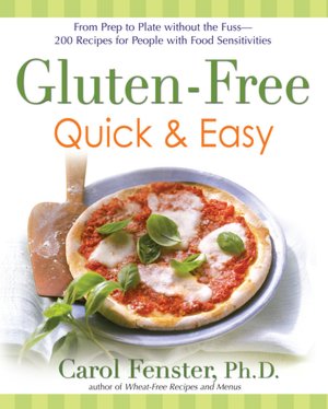 Gluten-Free Quick and Easy: From Prep to Plate Without the Fuss