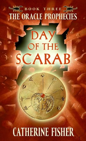Day of the Scarab (The Oracle Prophecies Series #3)