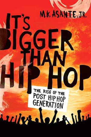 It's Bigger Than Hip Hop: The Birth of the Post Hip Hop Generation