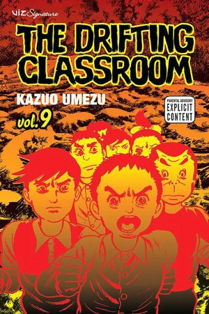 The Drifting Classroom, Volume 9