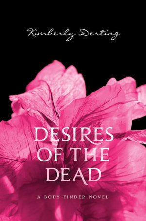 Desires of the Dead (Body Finder Series #2)