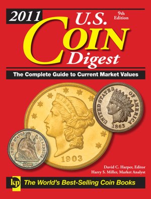2011 U. S. Coin Digest
