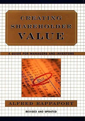 Free online downloadable pdf books Creating Shareholder Value: A Guide for Managers and Investors  by Alfred Rappaport