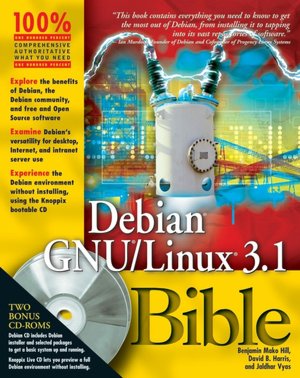 Debian GNU/Linux 3.1 Bible