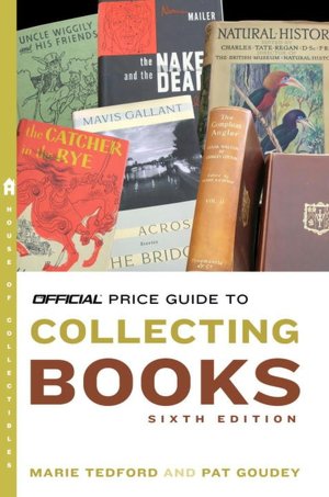 The Official Price Guide to Collecting Books, 6th Edition